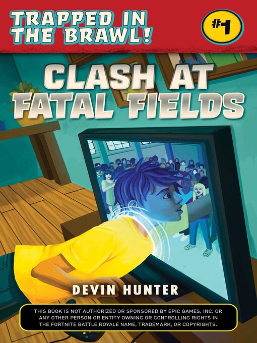 Title details for Clash At Fatal Fields by Devin Hunter - Available